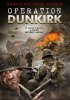 Дюнкеркская операция / Operation Dunkirk (2017)