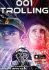 001 Троллинг / Trolling (2017)