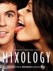 Миксология / Mixology (2013)