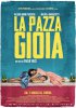 Как чокнутые / La pazza gioia (2015)