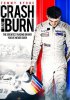 Крутой вираж / Crash and Burn (2016)