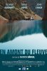 Вниз по реке / En amont du fleuve (2016)