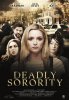 Убийственное сестринство / Deadly Sorority (2016)