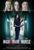 Кошмарная медсестра / Nightmare Nurse (2016)