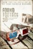 Найденные пленки 3D / Found Footage 3D (2016)