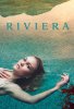 Ривьера / Riviera (2017-...)