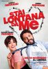 Держись от меня подальше / Stai lontana da me (2013)