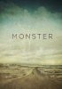 Монстр / Monster (2017-...)