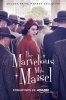 Удивительная миссис Мейзел / The Marvelous Mrs. Maisel (2017)