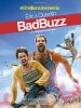 Шумиха / Bad Buzz (2017)