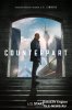 По ту сторону / Counterpart (1 сезон) (2018)