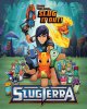 Слагтерра / Slugterra (2012-...)