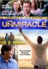Невиданное чудо / The UnMiracle (2017)