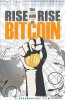 Восхождение биткойна / The Rise and Rise of Bitcoin (2014)