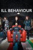 Больное поведение / Ill Behaviour (2017)