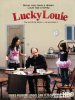 Счастливчик Луи / Lucky Louie (2006-2008)