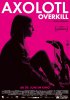 В стране аксолотлей / Axolotl Overkill (2017)