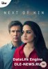 Ближайшие родственники / Next of Kin (2018)