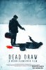 Жеребьевка смерти / Dead Draw (2016)