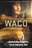 Трагедия в Уэйко / Waco (1 сезон) (2018)