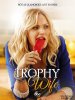 Третья жена / Trophy Wife (2013)