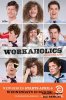 Трудоголики / Workaholics (2011-2017) 