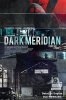 Черный меридиан / Dark Meridian (2017)