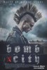 Город-бомба / Bomb City (2017)