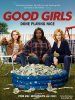 Хорошие девчонки / Good Girls (2018-...)