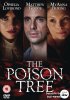  Ядовитое дерево / The Poison Tree (2012)