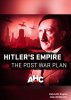 Мир Гитлера: Послевоенные планы Hitler's Empire: The Post War Plan (2017)