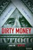 Грязные деньги / Dirty Money (2018)