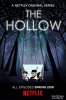 Лощина / The Hollow (2018)