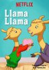 Лама Лама / Llama Llama (2018)
