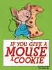 Если дать мышонку печенье / If You Give a Mouse a Cookie (2015)