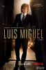 Луис Мигель: Сериал / Luis Miguel: La Serie (2018-...)