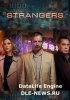 Незнакомцы / Strangers (2018)