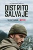 Дикий округ / Distrito Salvaje (2018)