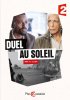 Дуэль под солнцем / Duel au soleil (2014)