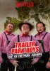 Парни из Трейлер Парка: Вне Парка / Trailer Park Boys: Out of the Park (2016-...)