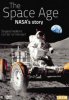 Космическая эра: История НАСА / Space Age: NASA's Story (2009)