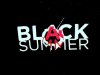 Черное лето / Black Summer (2019-...)