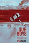 Наши парни / Our Boys (2019)