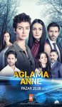 Не плачь, мама / Aglama anne (2018)