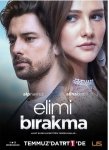 Не отпускай мою руку Elimi Bırakma (2018-...)