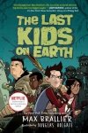 Последние дети на Земле / The Last Kids on Earth (2019-...)