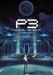 Персона 3. Фильм III / Persona 3 the Movie: #3 Falling Down (2015)