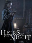 Наследники ночи / Heirs of the Night (2019)