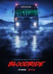 Кровавая поездка / Bloodride (2020)