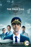 Последний полет / The Final Call (2019)